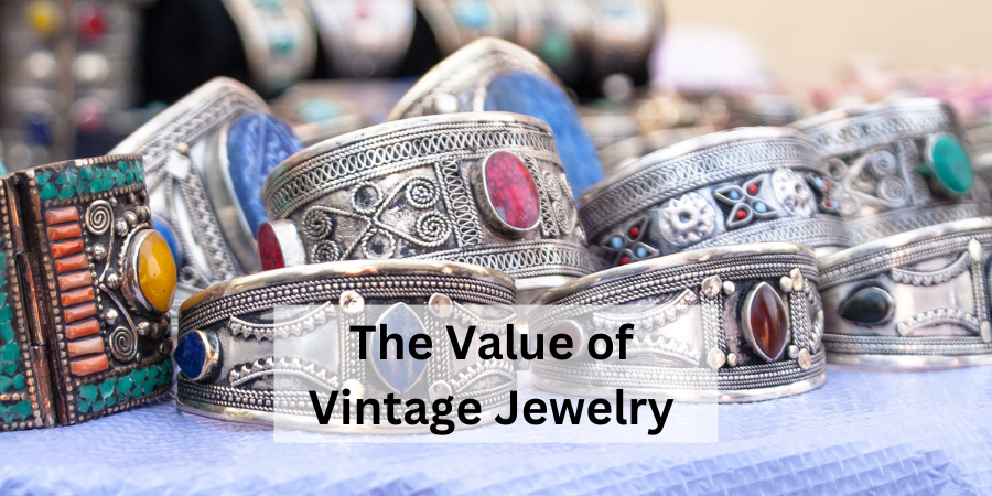 The value of vintage jewelry