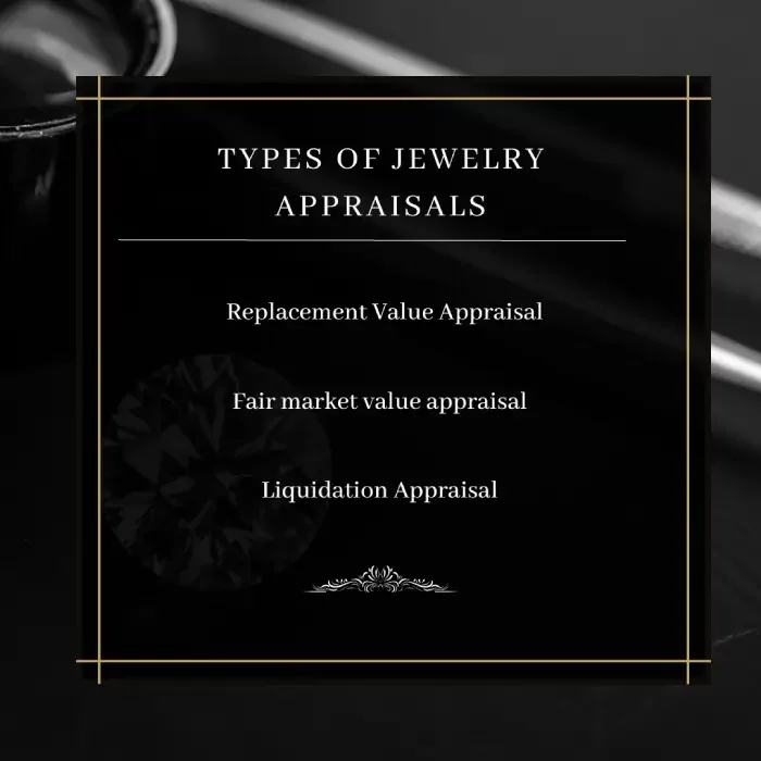 types of jewelry appraisal